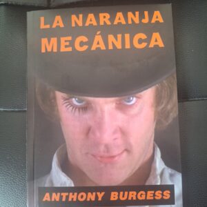 La Naranja Mecánica