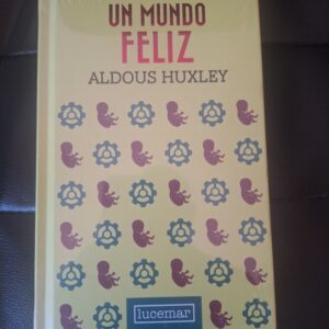 Un mundo feliz