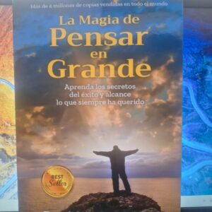 La magia de pensar en grande