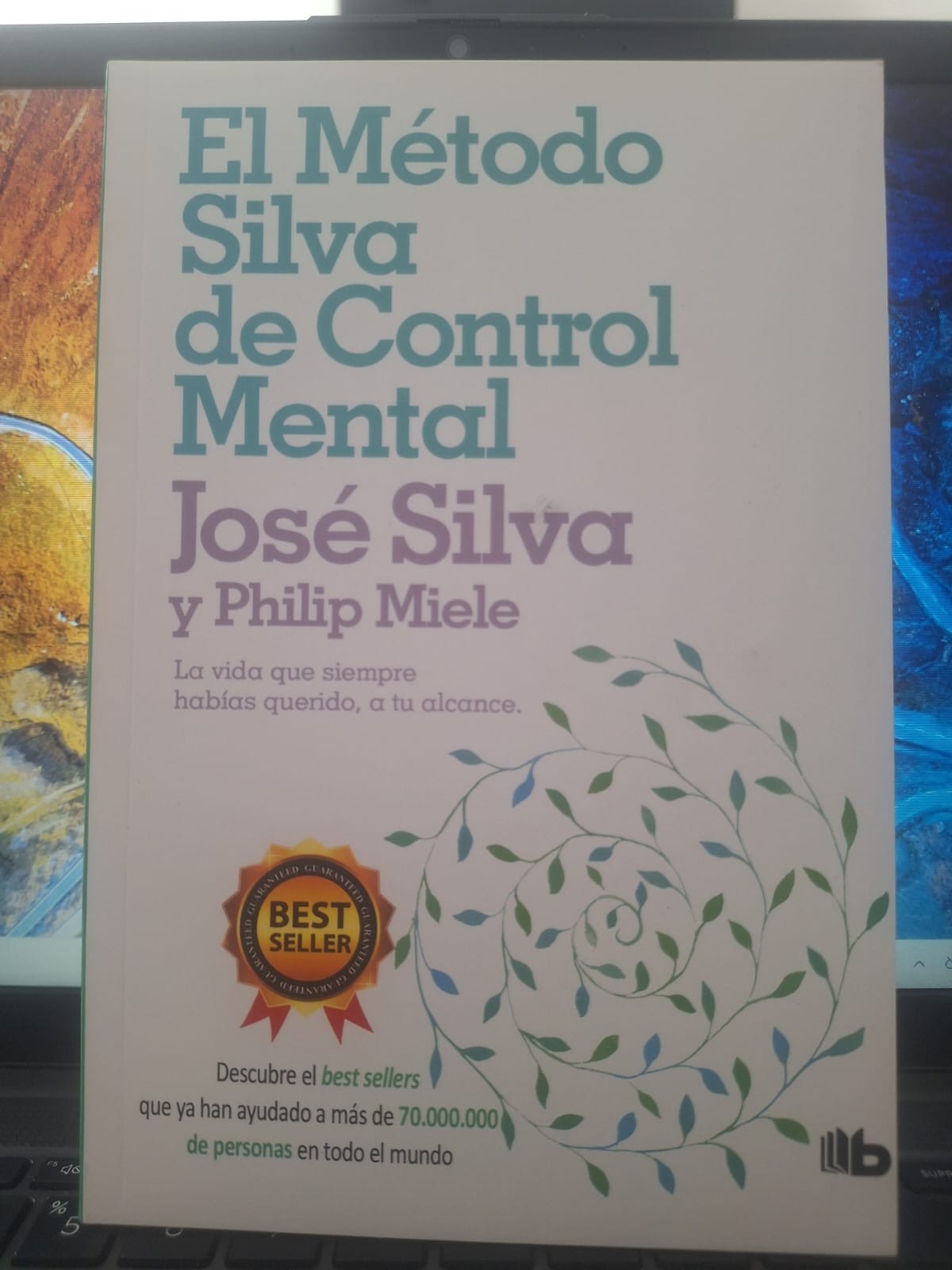 El método Silva de control Mental