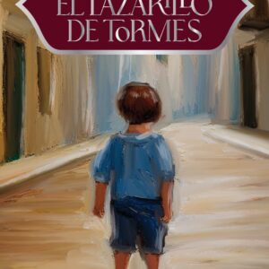 El Lazarillo de Tormes